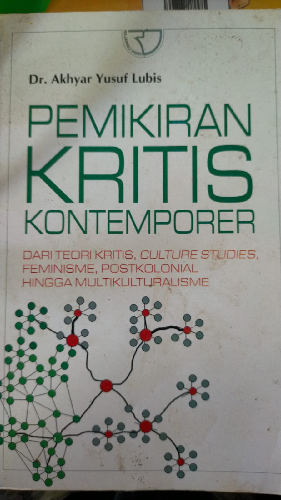 PEMIKIRAN KRITIS KONTEMPORER