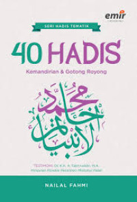 Image of Seri Hadis tematik 40 HADIS Kemandirian & Gotong Royong