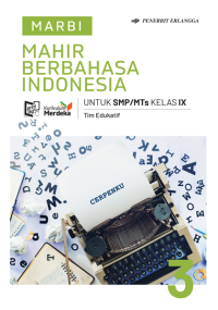 Image of MAHIR BERBAHASA INDONESIA UNTUK SMP/MTs KELAS IX