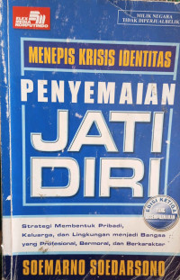 Image of MENEPIS KRISIS IDENTITAS : Penyemaian Jati Diri