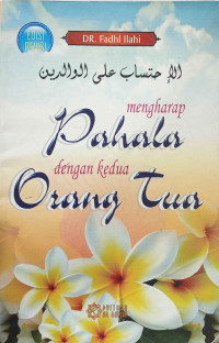 Image of MENGHARAP PAHALA DENGAN KEDUA ORANG TUA