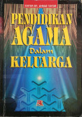 PENDIDIKAN AGAMA DALAM KELUARGA