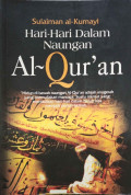 HARI-HARI DALAM NAUNGAN AL-QUR'AN