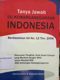 Image of TANYA JAWAB UU KEWARGANEGARAAN INDONESIA