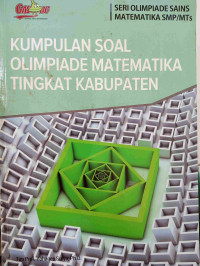 Image of KUMPULAN SOAL MATEMATIKA TINGKAT KABUPATEN