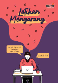 Image of Latihan Mengarang=untuk santri,pelajar dan umum