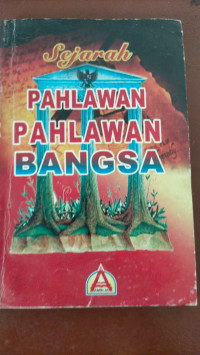 Image of SEJARAH PAHLAWAN-PAHLAWAN BANGSA
