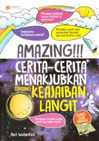 Image of AMAZING ! CERITA-CERITA MENAKJUBKAN TENTANG KEAJAIBAN LANGIT