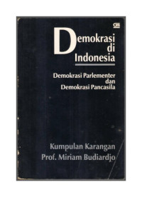 Image of DEMOKRASI DI INDONESIA = Demokrasi Parlementer dan Demokrasi Pancasila