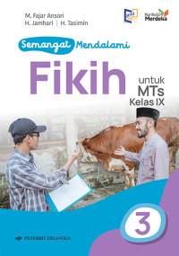 Image of SEMANGAT MENDALAMI FIKIH 3 UNTUK MTS KELAS IX