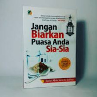 Image of JANGAN BIARKAN PUASA ANDA SIA-SIA