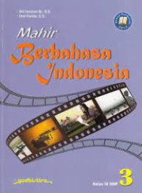 Image of MAHIR BERBAHASA INDONESIA 3 KELAS 9