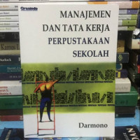 Image of MANAJEMEN DAN TATA KERJA PERPUSTAKAAN
