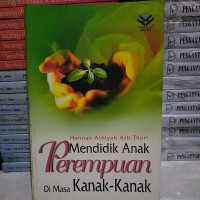 Image of MENDIDIK ANAK PEREMPUAN DIMASA KANAK-KANAK