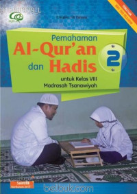 Image of PEMAHAMAN AL-QUR'AN DAN HADIS 2 KELAS 8