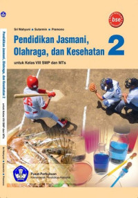 Image of PENDIDIKAN JASMANI, OLAHRAGA, DAN KESEHATAN KELAS 8