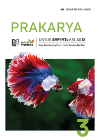 Image of PRAKARYA 3 UNTUK SMP/MTS KELAS IX
