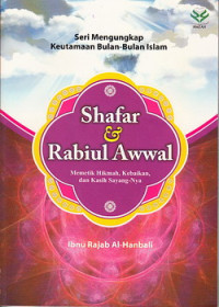 Image of SHAFAR & RABIUL AWWAL = Memetik Hikmah, Kebaikan, dan Kasih Sayang-Nya