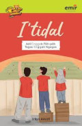 Seri Pelajar Hebat Moderat I'tidal ; Adil Enggak Pilih-pilih, Tegas Enggak Ngegas