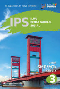 Image of Ilmu Pengetahuan Sosial untuk SMP/MTs Kelas IX Berdasarkan Kurikulum Merdeka
