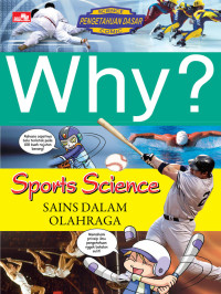 Image of WHY? SPORTS SCIENCE SAINS DALAM OLAHRAGA